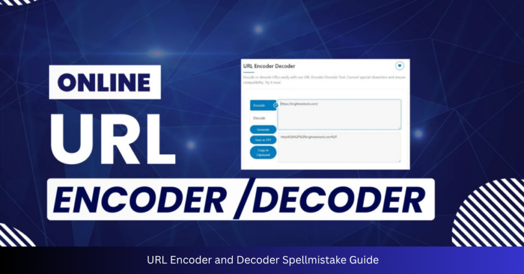 URL Encoder and Decoder Spellmistake Guide